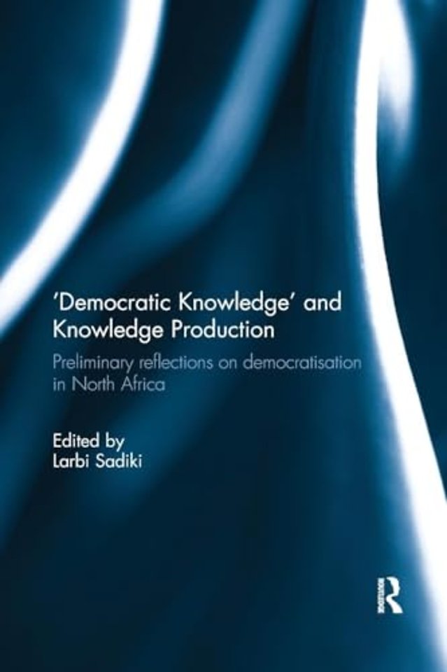 'Democratic Knowledge' and Knowledge Production