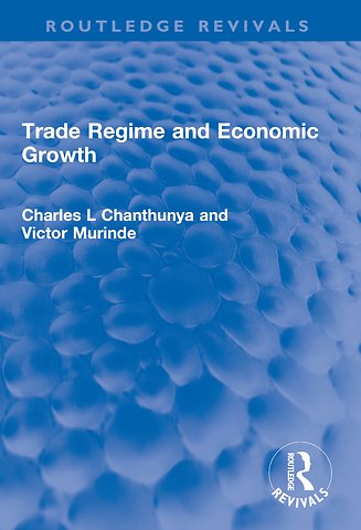 Trade Regime and Economic Growth