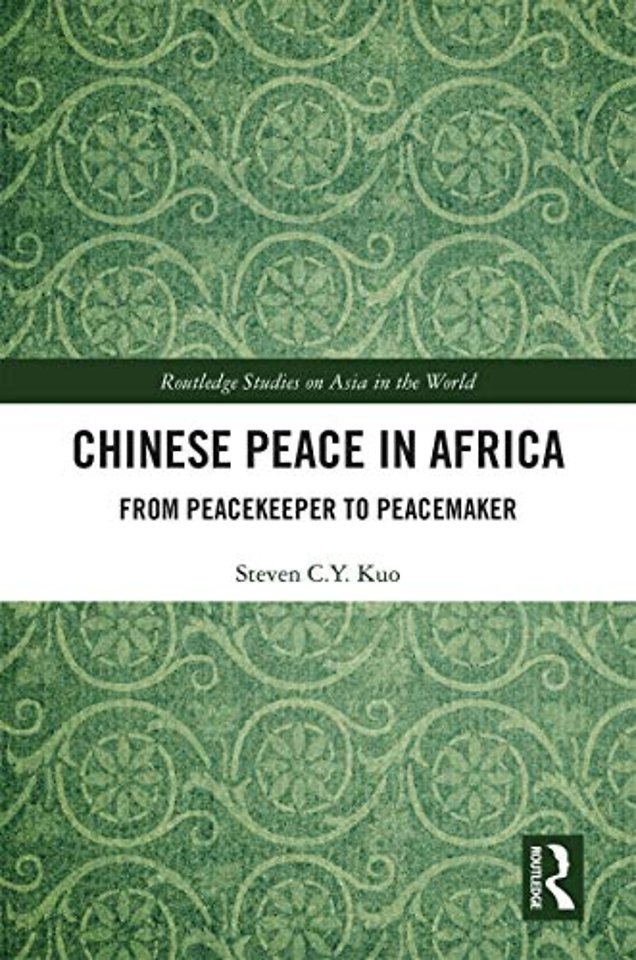 Chinese Peace in Africa :
