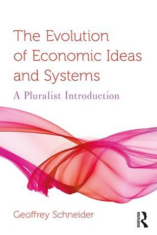 Evolution of Economic Ideas and Systems