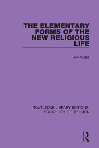 Elementary Forms of the New Religious Life