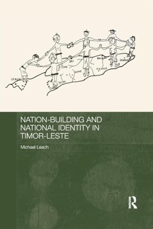 Nation-Building and National Identity in Timor-Leste