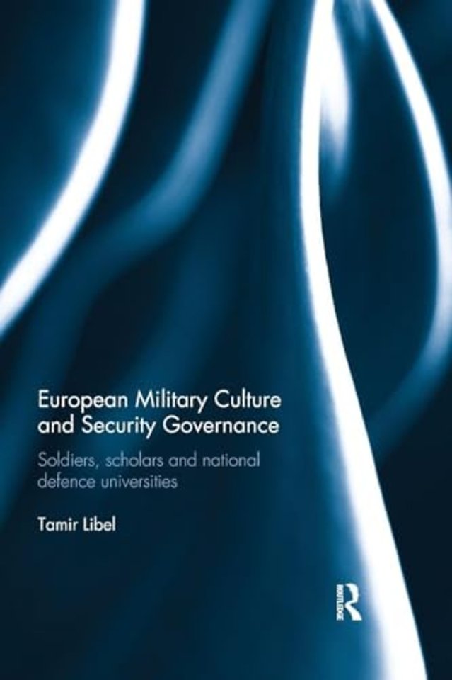 European Military Culture and Security Governance