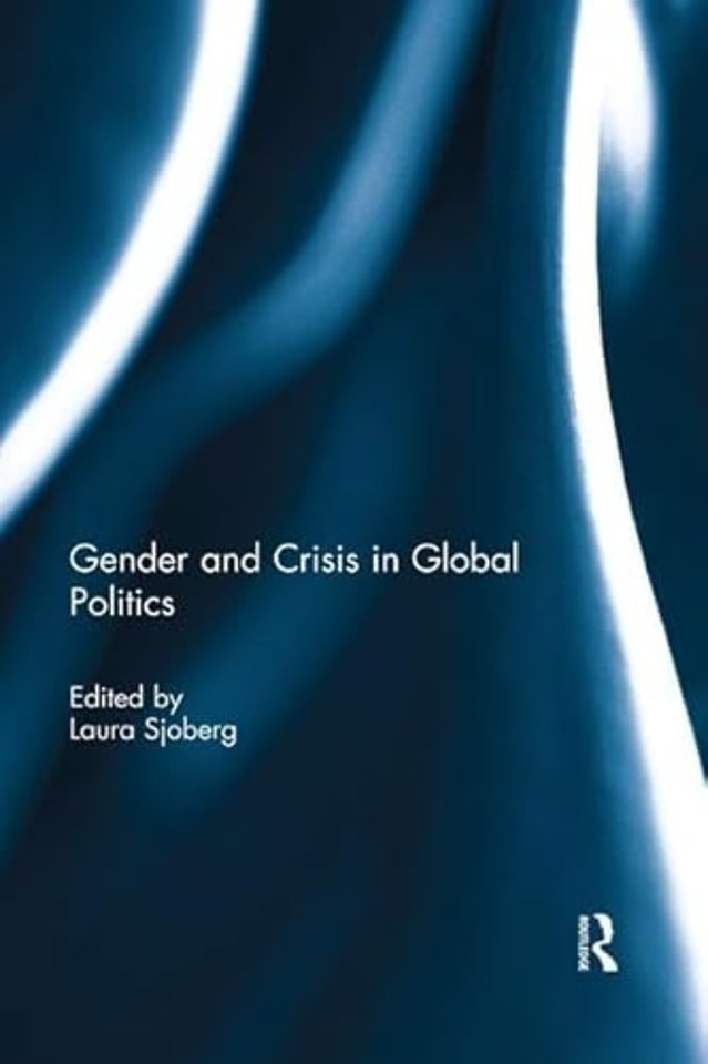 Gender and Crisis in Global Politics