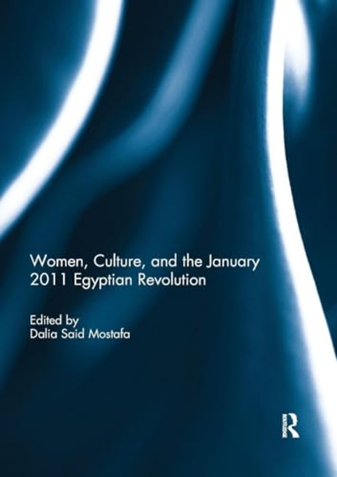 Women, Culture, and the January 2011 Egyptian Revolution