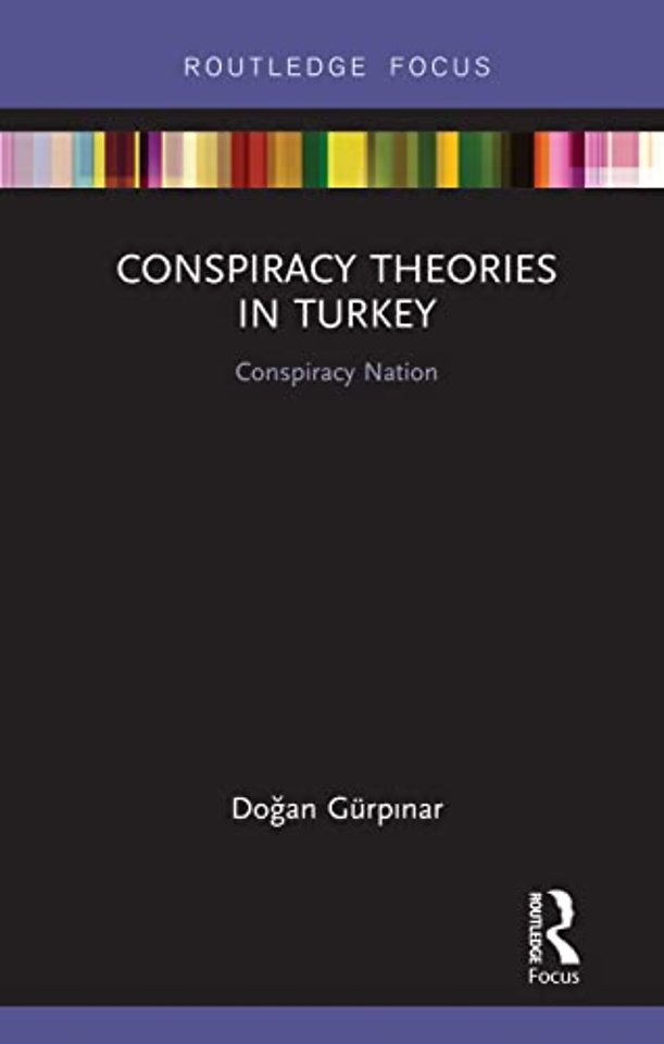 Conspiracy Theories in Turkey