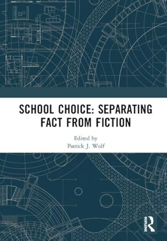 School Choice: Separating Fact from Fiction