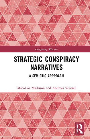 Strategic Conspiracy Narratives