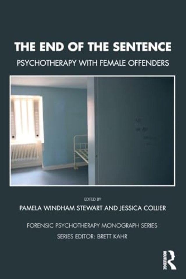 Forensic Psychotherapy Monograph Series