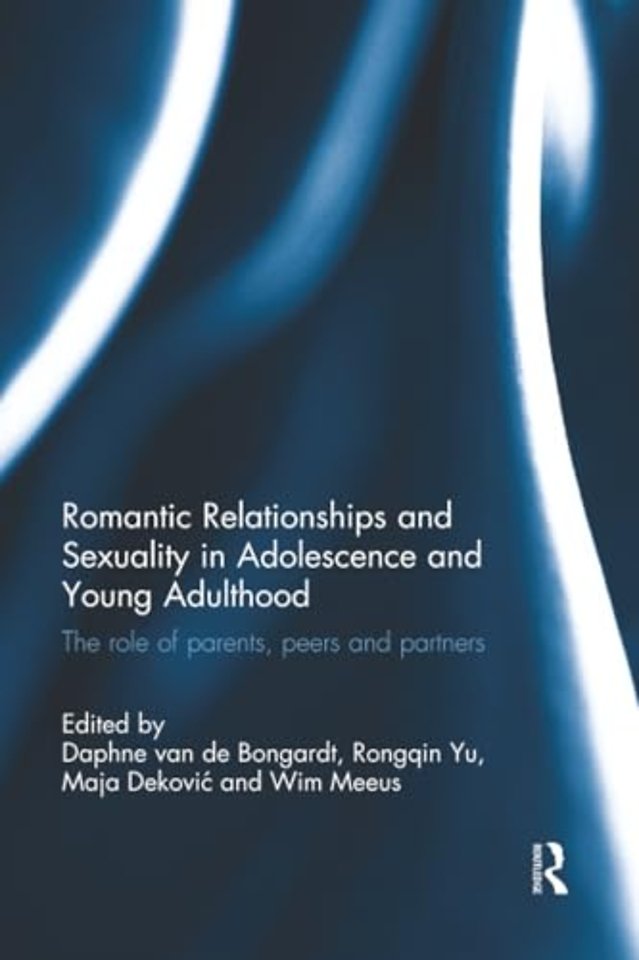 Romantic Relationships and Sexuality in Adolescence and Young Adulthood