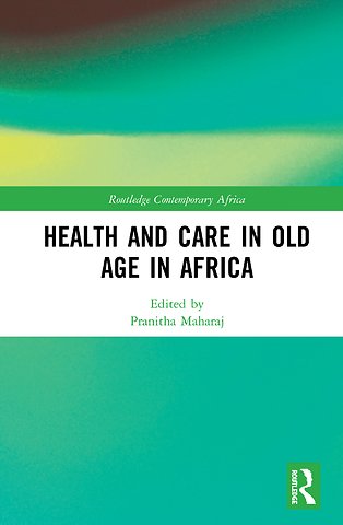 Health and Care in Old Age in Africa