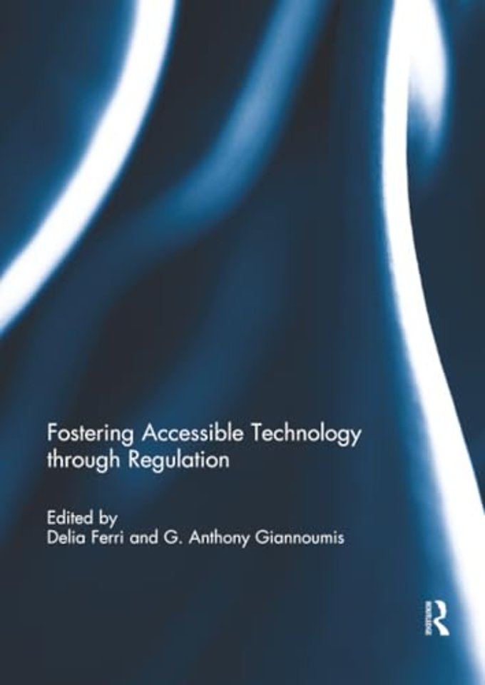 Fostering Accessible Technology through Regulation
