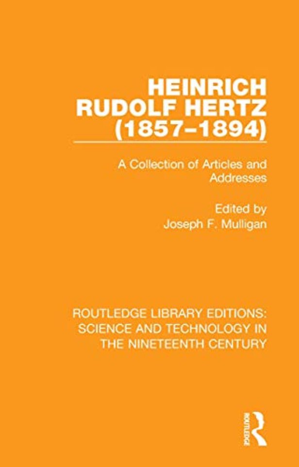 Heinrich Rudolf Hertz (1857-1894)