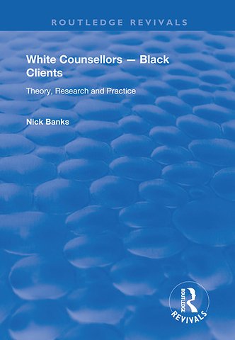 White Counsellors – Black Clients