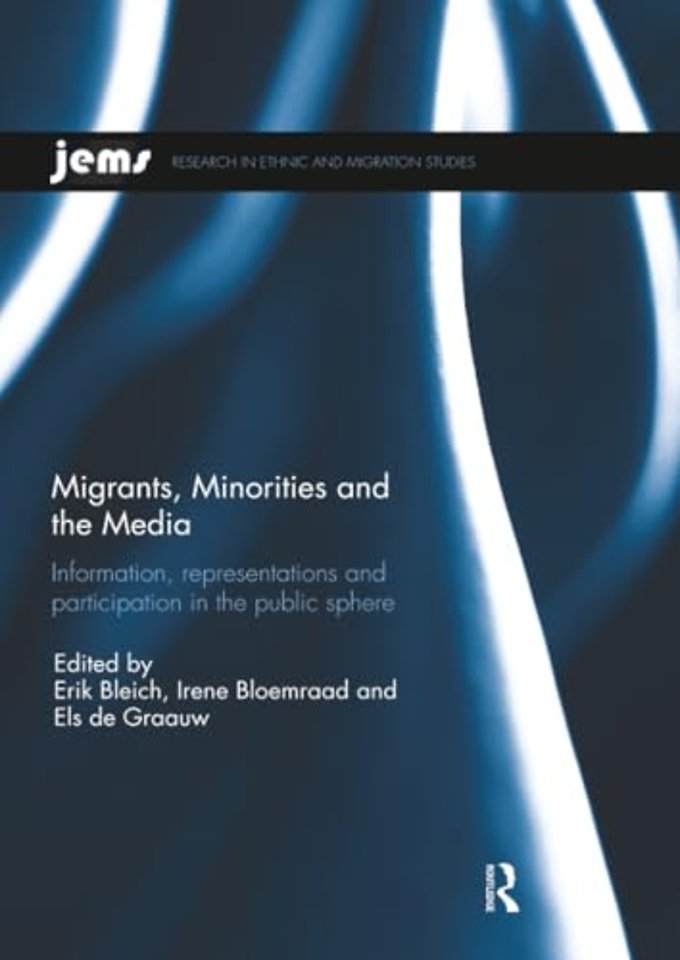 Migrants, Minorities, and the Media