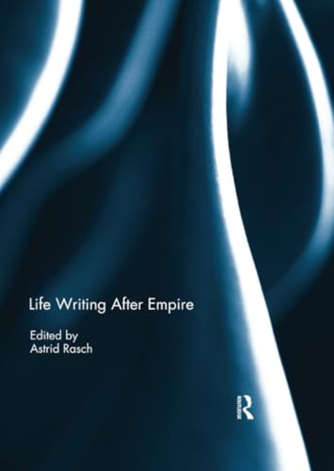 Life Writing After Empire