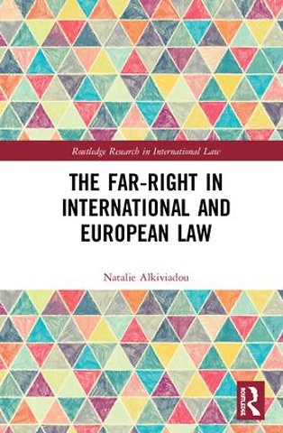 Far-Right in International and European Law