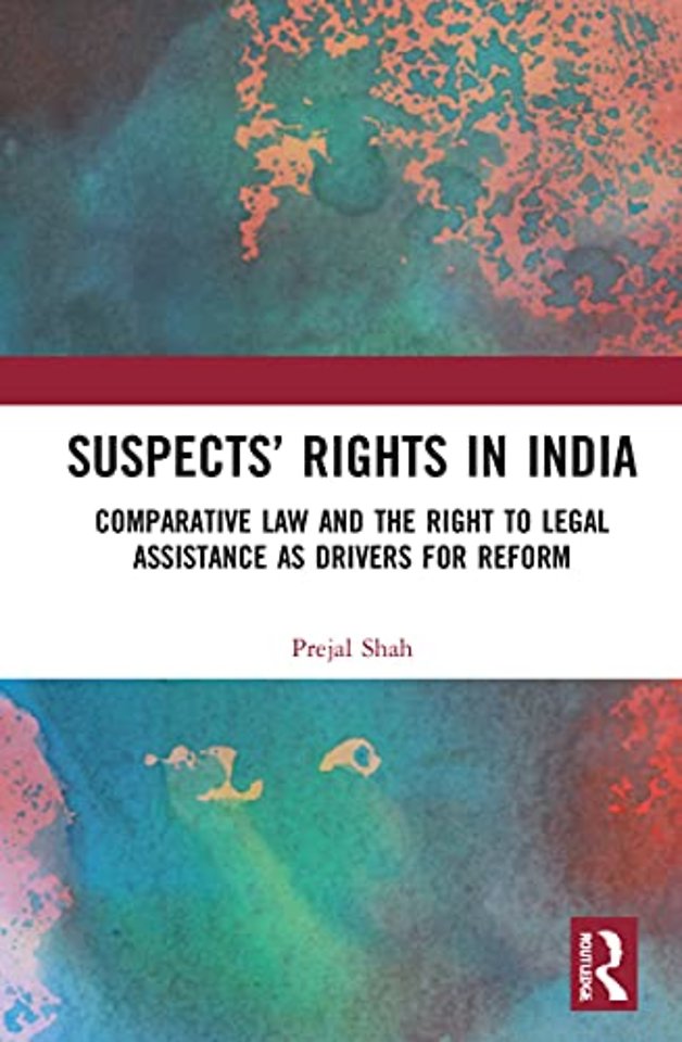 Suspects’ Rights in India