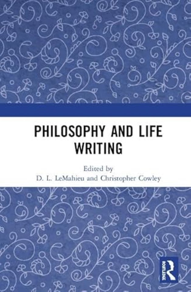 Philosophy and Life Writing