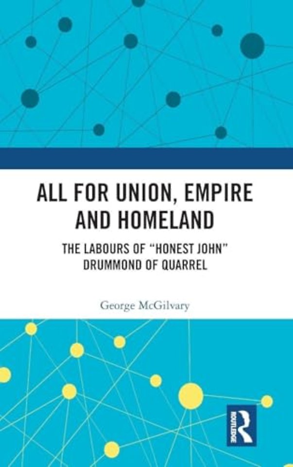 All for Union, Empire and Homeland