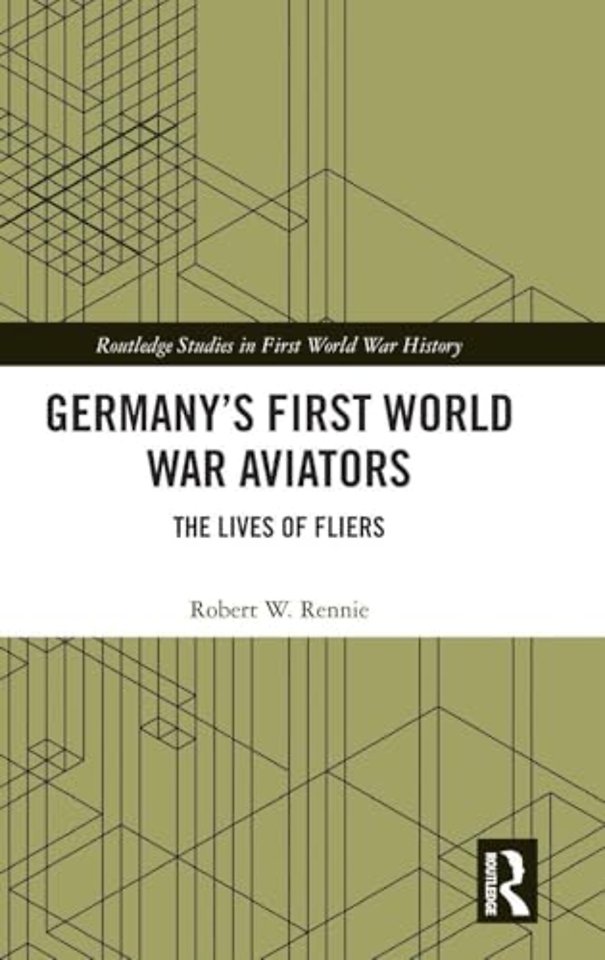 Germany’s First World War Aviators
