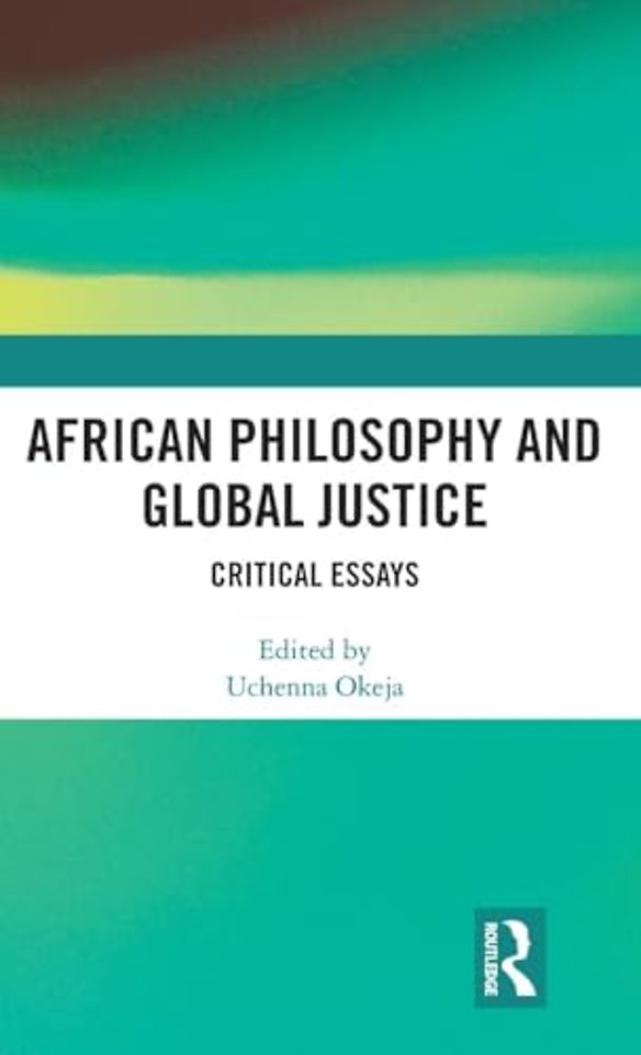 African Philosophy and Global Justice
