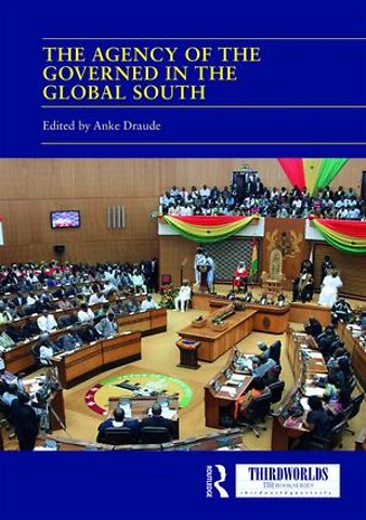 Agency of the Governed in the Global South