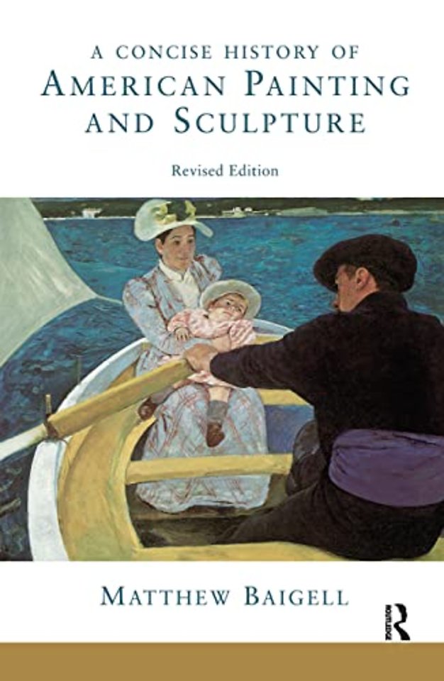 Concise History Of American Painting And Sculpture