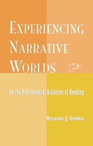 Experiencing Narrative Worlds