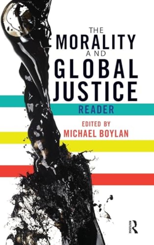 Morality and Global Justice Reader