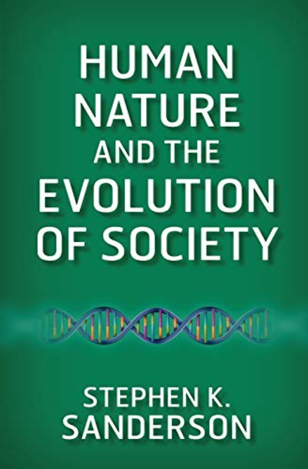 Human Nature and the Evolution of Society