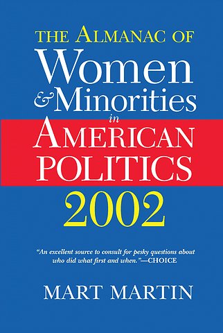 Almanac Of Women And Minorities In American Politics 2002