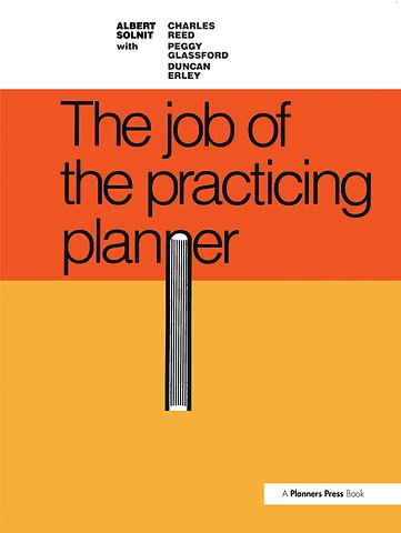 Job of the Practicing Planner