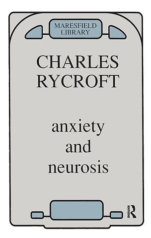 Anxiety and Neurosis