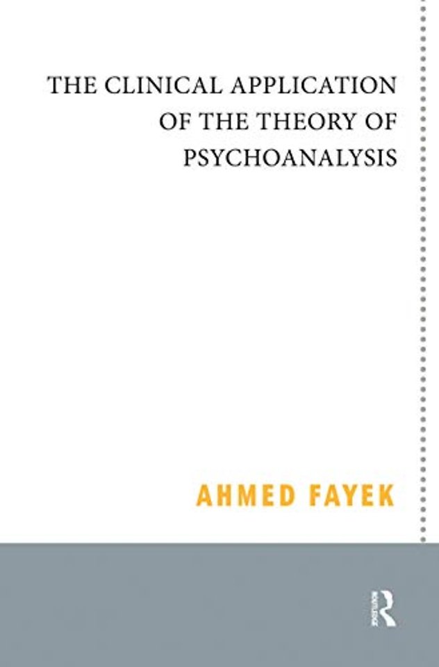 Clinical Application of the Theory of Psychoanalysis