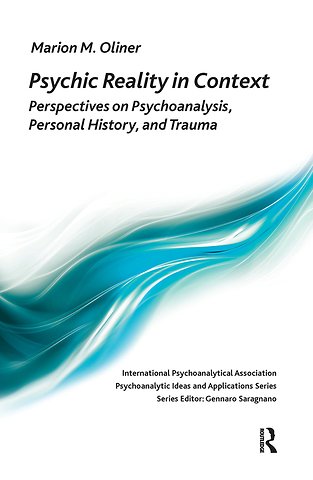 International Psychoanalytical Association Psychoanalytic Ideas and Applications Series