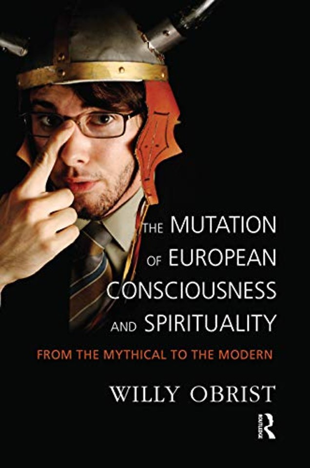 Mutation of European Consciousness and Spirituality