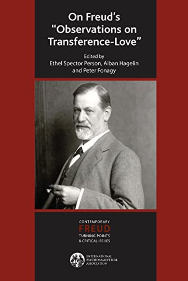 International Psychoanalytical Association Contemporary Freud Turning Points and Critical Issues Series