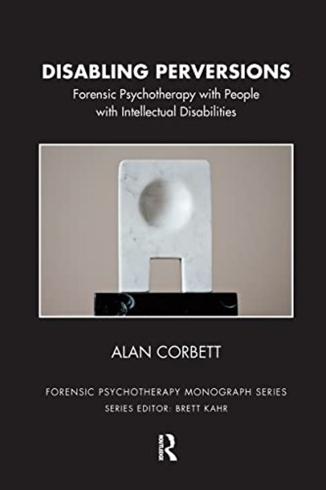 Forensic Psychotherapy Monograph Series