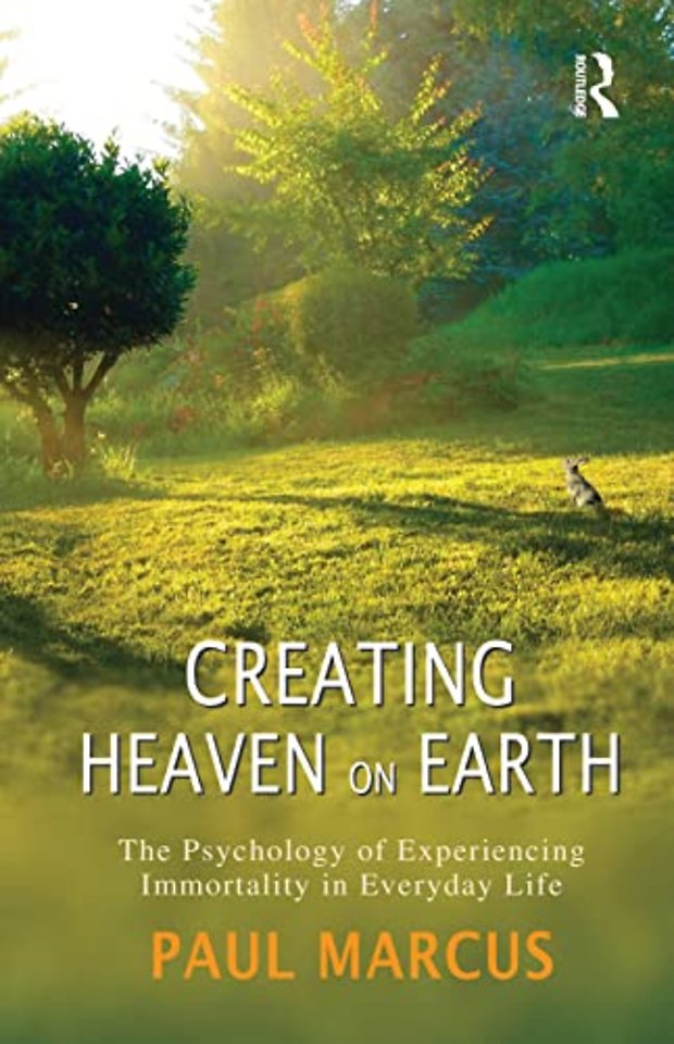 Creating Heaven on Earth