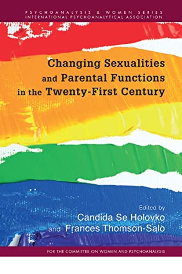 Changing Sexualities and Parental Functions in the Twenty-First Century