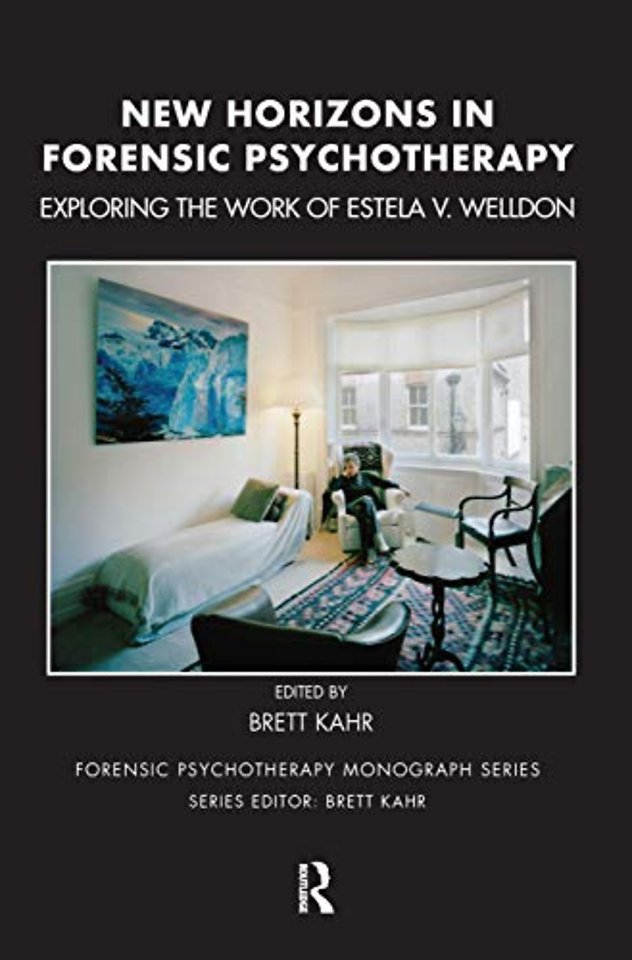 Forensic Psychotherapy Monograph Series