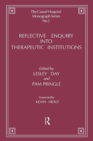 Cassel Hospital Monograph Series