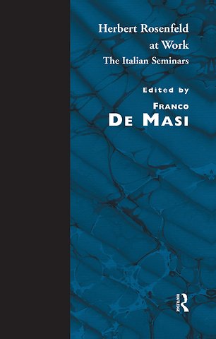 Herbert Rosenfeld at Work