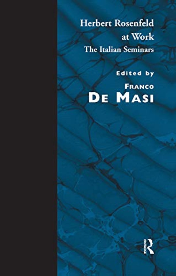 Herbert Rosenfeld at Work