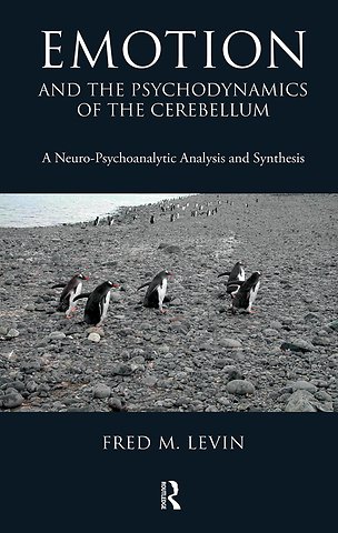Emotion and the Psychodynamics of the Cerebellum
