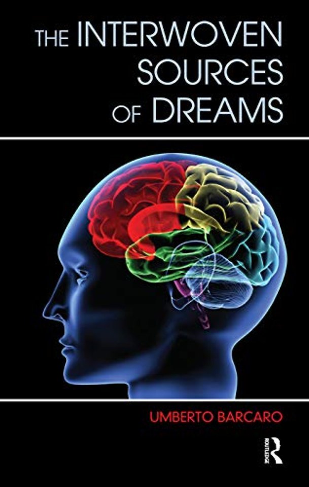 Interwoven Sources of Dreams