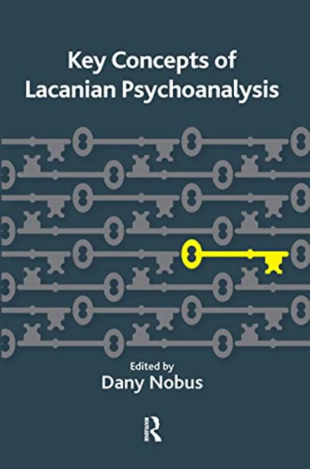 Key Concepts of Lacanian Psychoanalysis