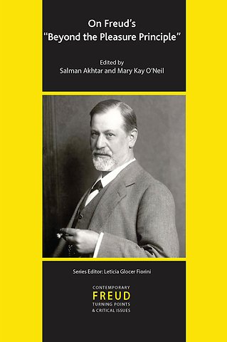 International Psychoanalytical Association Contemporary Freud Turning Points and Critical Issues Series