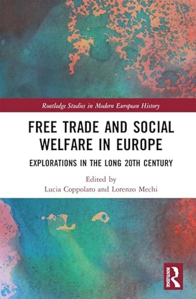 Free Trade and Social Welfare in Europe